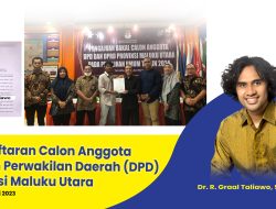 Dr. R. Graal Taliawo Resmi Mendaftar Sebagai Bakal Calon Anggota DPD-RI Dapil Provinsi Maluku Utara