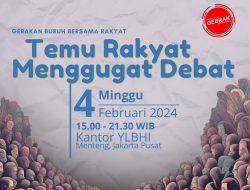 Gerakan Buruh Bersama Rakyat Kritisi Tema Debat Terakhir Capres, Berikut Tuntutannya