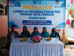 Camat Ternate Tengah Apresiasi Kelurahan Salahuddin Sukseskan 10 Program Pokok PKK